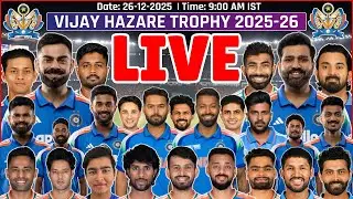 Vijay Hazare Trophy 2025-26 Live: DEL vs GUJ | Mumbai vs Uttarakhand Live | Vijay Hazare Trophy LIVE