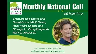 Oct National Call 100% Clean, Renewable Energy and Storage for Everything  with Mark Jacobson