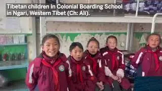 Tibetan Children in China's Colonial Boarding School