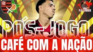 FLA SE SALVA NO FIM!!!!!! PÓS JOGO!!! BORA DE CAFÉ E RESENHA!!!!!!!!! 📱