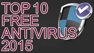 2015 Best Top 10 Free Antivirus Softwares