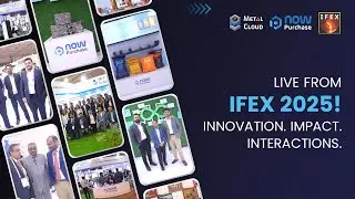 NowPurchase at IFEX 2025: Transforming Foundry Procurement & Production | MarketPlace & MetalCloud