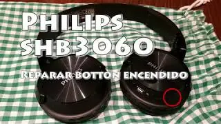 Philips SHB3060 - No enciende - Reparaci&oacute;n