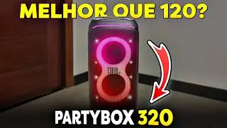 A PARTYBOX 320 É MESMO TÃO SUPERIOR QUE A 120?