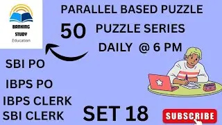 Parallel Based Puzzle|50 Puzzle Series 2026|Set 18|Banking Study