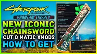 Cyberpunk 2077 &mdash; НОВЫЙ КУЛЬТОВЫЙ Цепной Меч CUT O MATIC X-MOD2: где найти и как получить