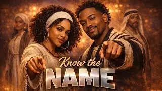 Know the Name