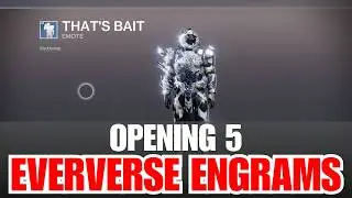 Opening 5 EVERVERSE ENGRAMS - Destiny 2 Engrams - Engram Rewards and Loot [Destiny 2]