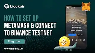 How to Install MetaMask in Mobile & Connect to Binance Smart Chain Testnet | Start Playing BlockAir