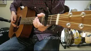 What Strangers Are These?