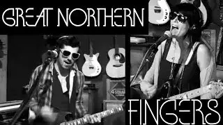 Great Northern - Fingers (Live at Groupee Session)