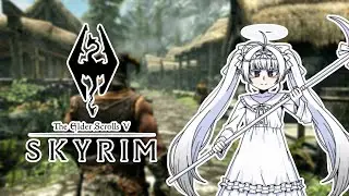 【VERTICAL】【The Elder Scrolls V: Skyrim】I PROMISE TO BE NICE TO THE NPCS