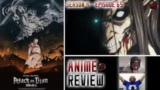 ATTACK ON TITAN (Season 4) Episode 65 