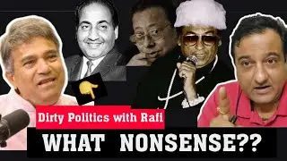 SURESH WADKAR ACCUSES OF DIRTY POLITICS AGAINST Md. RAFI . मोहम्मद रफी के खिलाफ गंदी राजनीति ? 