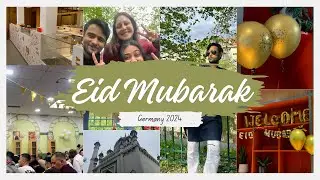 My First Eid Celebration in Berlin 2024 | Pakistani Student Life In Germany