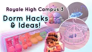 Dorm inspiration + hacks & ideas | ROYALE HIGH CAMPUS THREE
