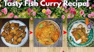 Tasty FISH CURRY Kaise Banaye? 