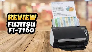 Fujitsu Fi-7160 Sheetfed Scanner ✅ Review