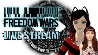 Freedom Wars &mdash; многопользовательский режим PS VITA ONLINE 55 &mdash; прямая трансляция. Игра со зрителями/подписчиками.
