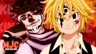 Rap King From Hell |Meliodas e Sukuna| #mjcoficial