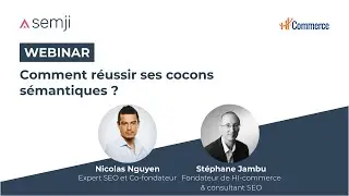 Comment réussir ses cocons sémantiques ?