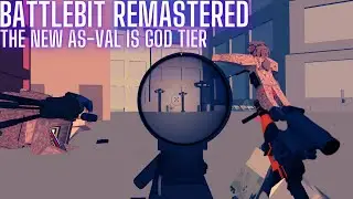 The NEW AS-VAL Is INSANE In BattleBit Remastered | BIG CHANNEL UPDATE!