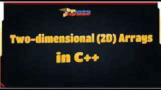 Pinoy Programmer || Two-dimensional (2D) Arrays