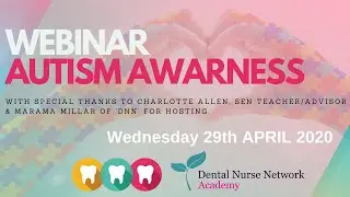 Autism Awareness - Training for the Dental Team by Diamond Dental Staff