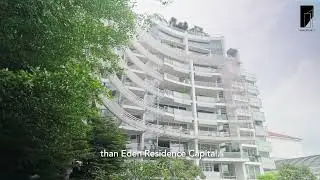 Live in a Legend - An Exclusive Unit at Eden Residences Capitol Singapore | 入住传奇地标 - 新加坡首都御府尊贵豪宅单元