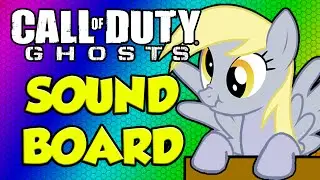 Call of Duty MLP Soundboard Compilation - *Bad Language Warning*