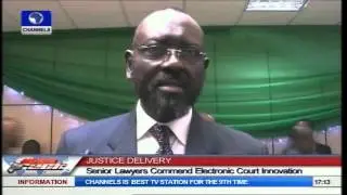 Legal Practitioners Hail New Innovation In Justice Delivery