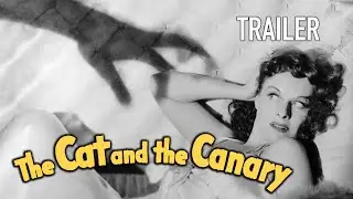 The Cat and the Canary (1939) | Trailer - Bob Hope, Paulette Goddard, George Zucco