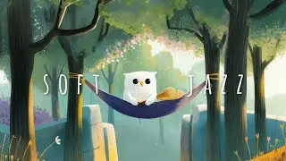 soft jazz for relaxing sunny days in the lush spring garden