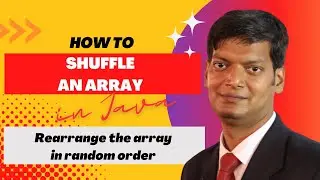 How to Shuffle an Array Using Fisher Yates Method in Java?