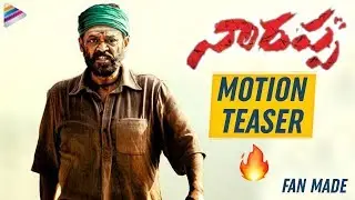 Narappa Motion TEASER | Venkatesh | Srikanth Addala | Asuran Telugu Remake | Fan Made