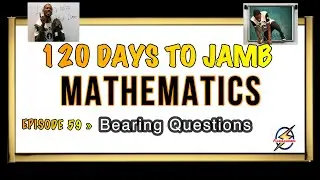 Bearing Questions & Answers &raquo; 120 Days To Jamb Mathematics - Ep 59