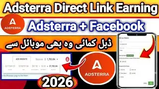 Adsterra earning with Facebook 2026/ adsterra direct link earning 2026