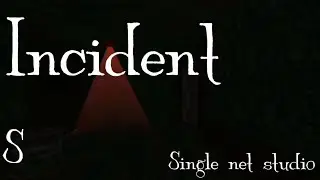 Incident полное прохождение. Игра Single net studio.