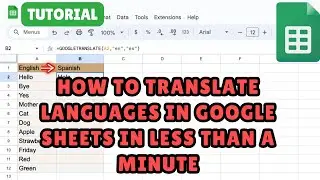 How to translate languages in google sheets in less than 1 minute