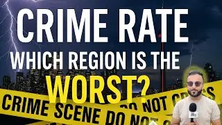 Which Region Has The WORST Crime Rate in Ontario | Toronto Crime Statistics Also Explained