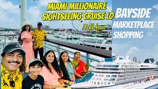 Day-1 Exploring Bayside Marketplace and Stunning Miami Millionaire Sightseeing Cruise 🛳️