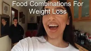 Food Combinations For Weight Loss - I lost 11lbs (Shoku-Iku QUARANTINE)