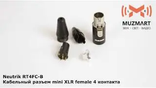 Neutrik RT4FC B Кабельный разъем mini XLR female 4 контакта
