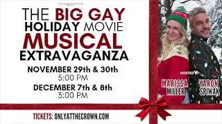 The Big Gay Holiday Movie Musical Extravaganza