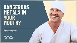 Dr. Dominik Nischwitz Reveals Truth About Metals in Your Mouth