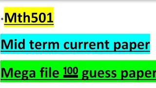 Mth501 Mid term preparation|Mega file guess paper|mid term current paper|im tips 💯💯✓✓