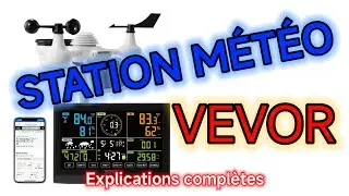 #256 VEVOR Station Météo Wifi 7 en 1 - UNE STATION MÉTÉO COMPLÈTE ET PERFORMANTE