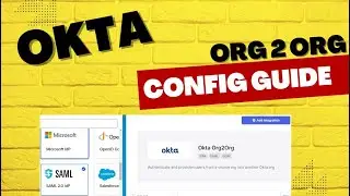 Okta Org2Org Configuration