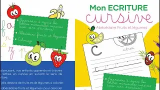 Mon &eacute;criture cursive minuscule - grand lignage - ab&eacute;c&eacute;daire fruits et l&eacute;gumes.
