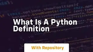 what is a python definition